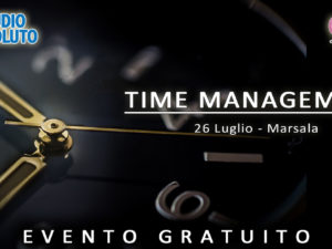TIME MANAGEMENT – 26 Luglio, Marsala